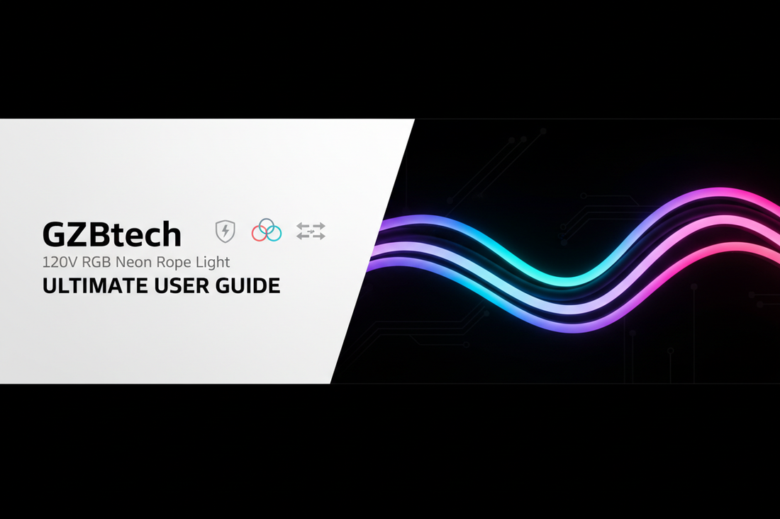 GZBtech 120V RGB Neon Rope Light: Ultimate User Guide